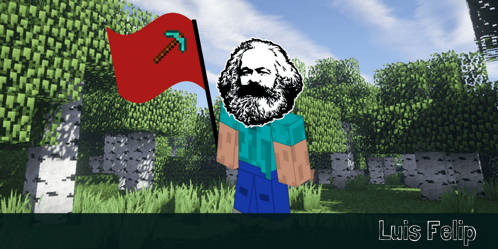 Minecraft y la teoría del&nbsp;valor-trabajo